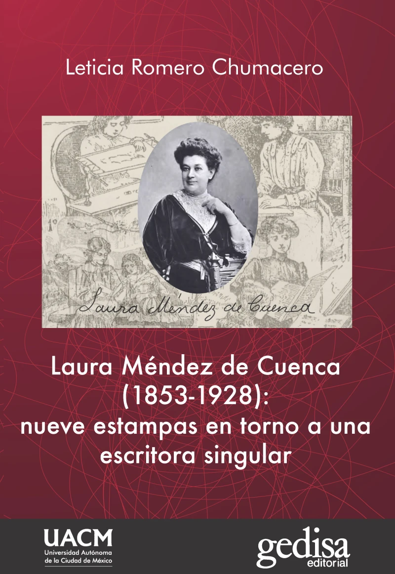 Portada: Laura Méndez de Cuenca (1853-1928): nueve estampas en torno a una escritora singular