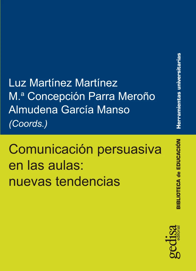 Portada: Comunicación persuasiva en las aulas: nuevas tendencias