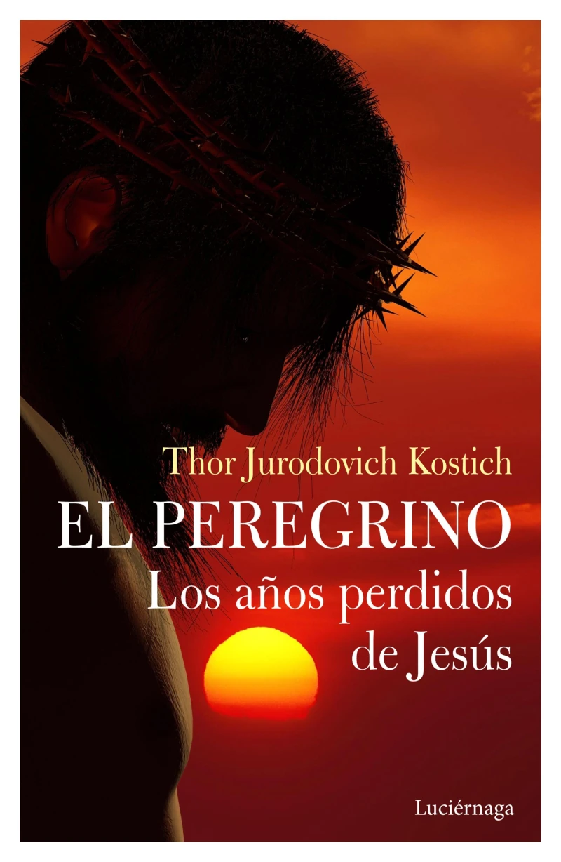 Portada: El Peregrino. Los años perdidos de Jesús