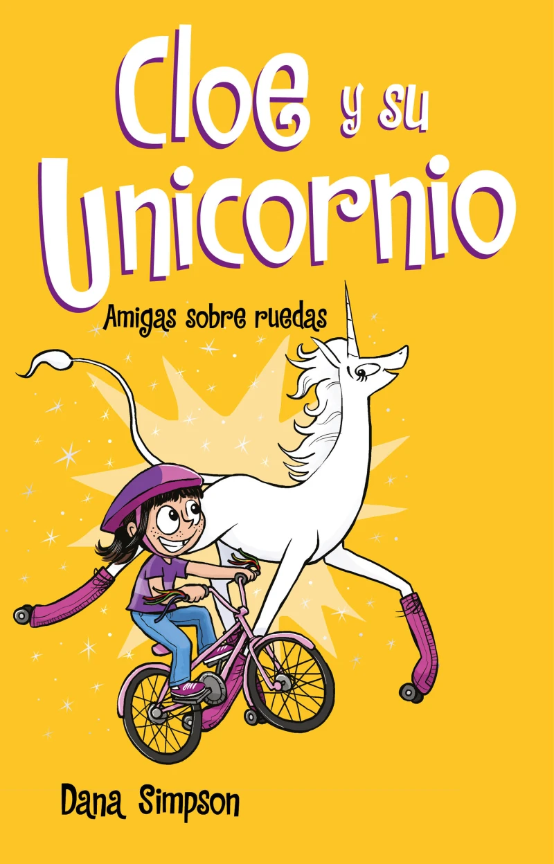Portada: Amigas sobre ruedas (Cloe y su Unicornio 2)