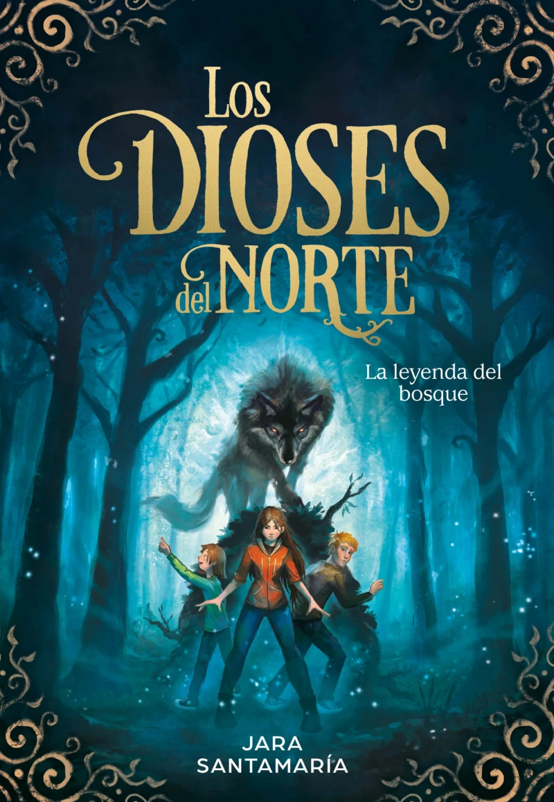 Portada: La leyenda del bosque (Los dioses del norte 1)