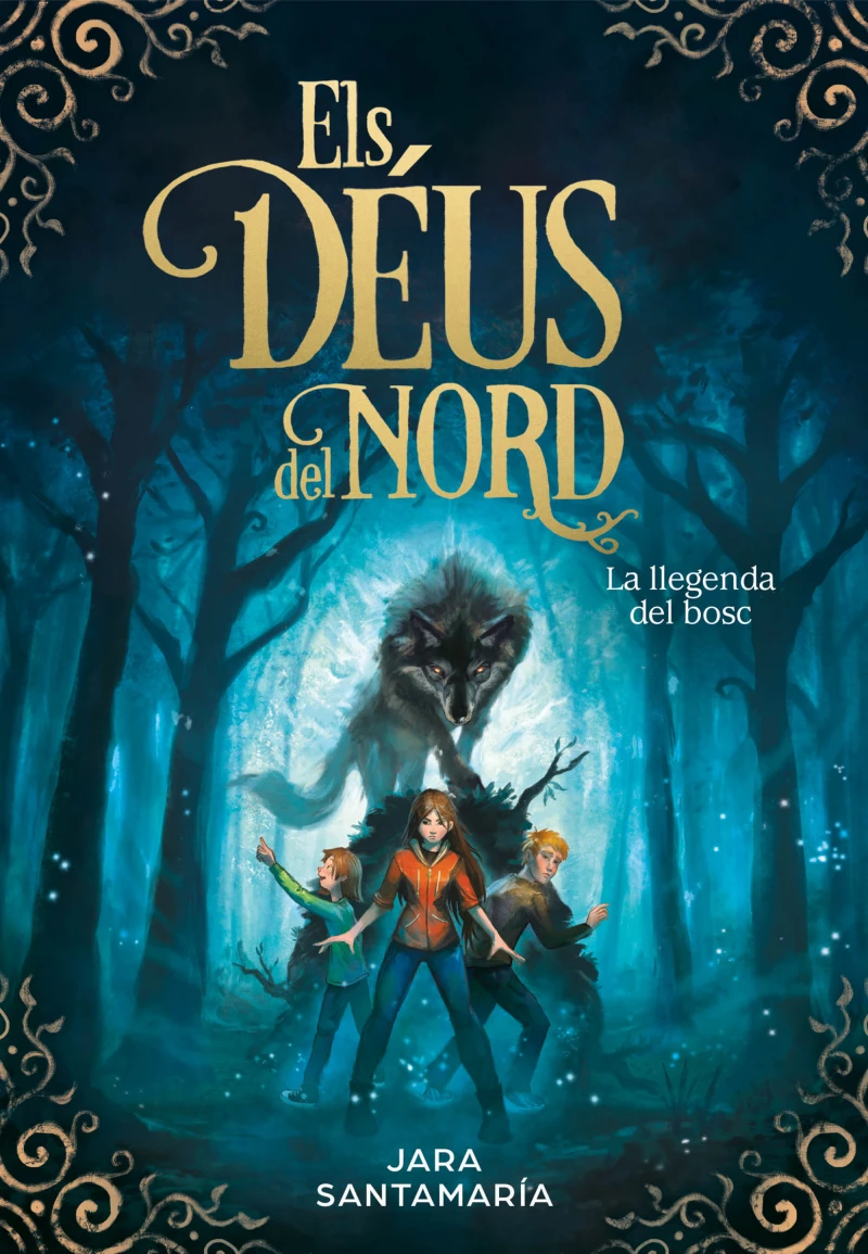 Portada: La llegenda del bosc (Els déus del nord 1)