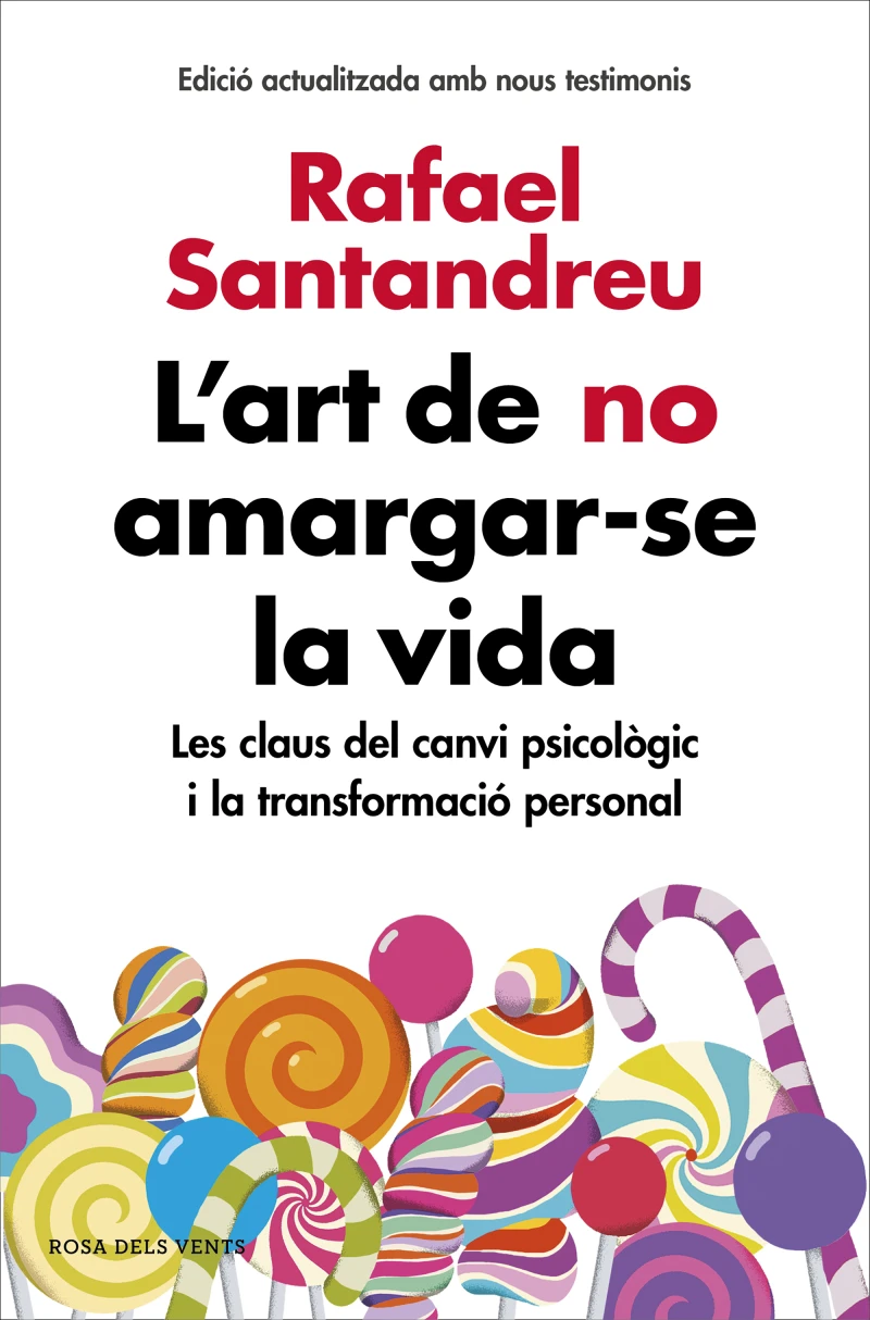 Portada: L'art de no amargar-se la vida (edició ampliada i actualitzada)