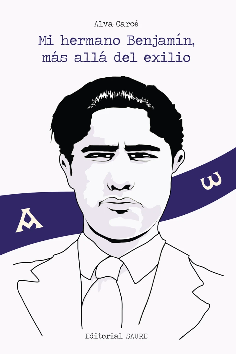 Portada: Mi hermano Benjamín, más allá del exilio