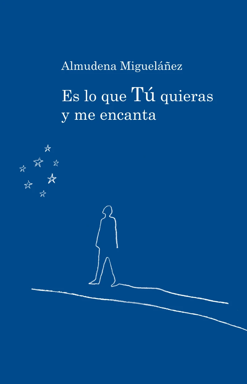 Portada: Es lo que tú quieras y me encanta