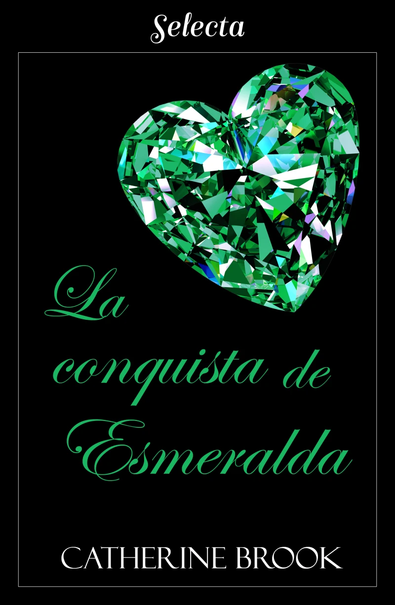Portada: La conquista de esmeralda (Joyas de la nobleza 4)