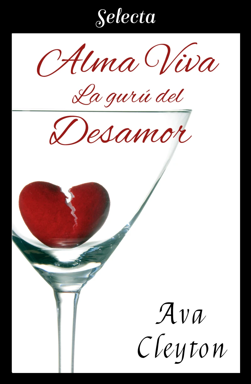 Portada: Alma viva: La gurú del desamor