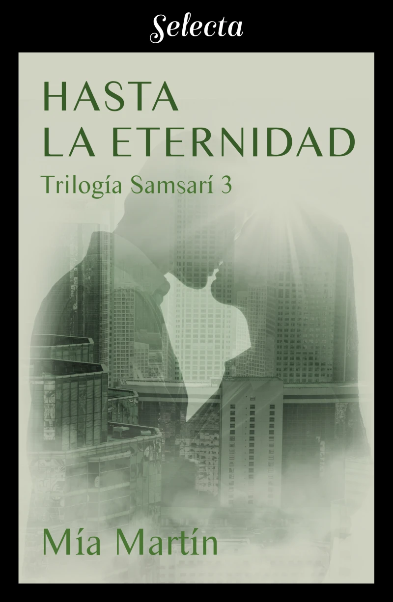 Portada: Hasta la eternidad (Trilogía Samsarí 3)