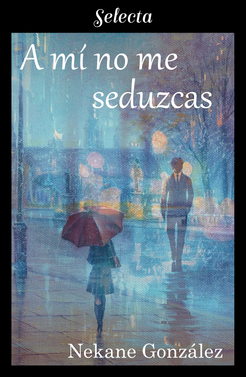 Portada: A mí no me seduzcas (A mí... 2)
