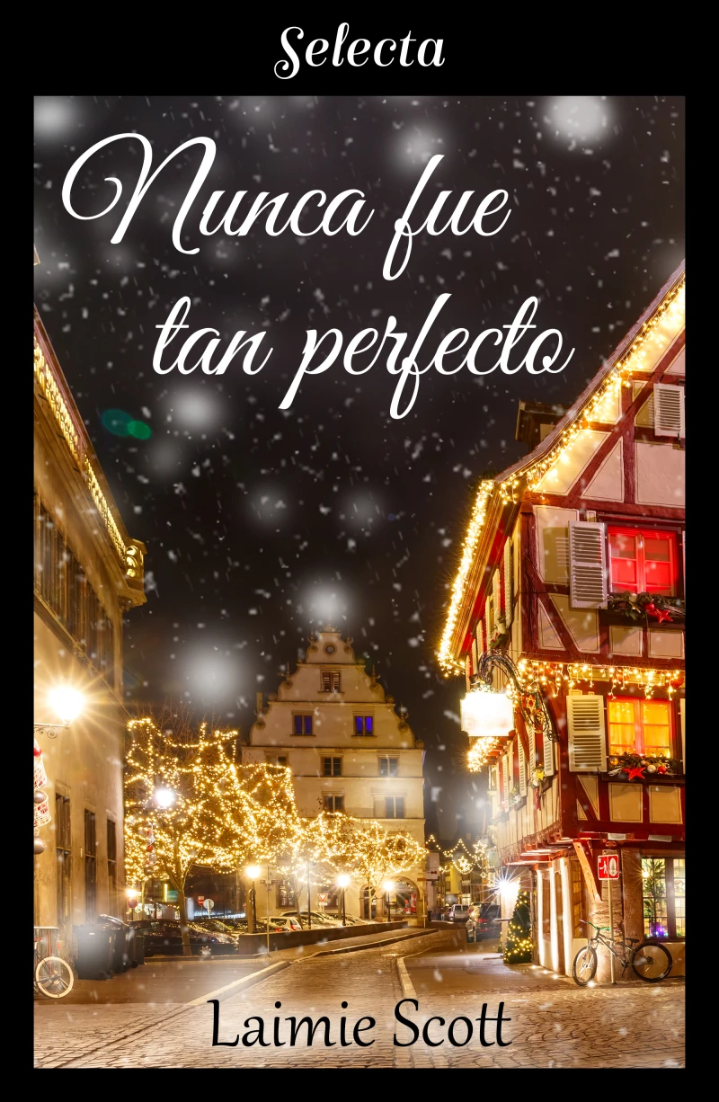Portada: Nunca fue tan perfecto