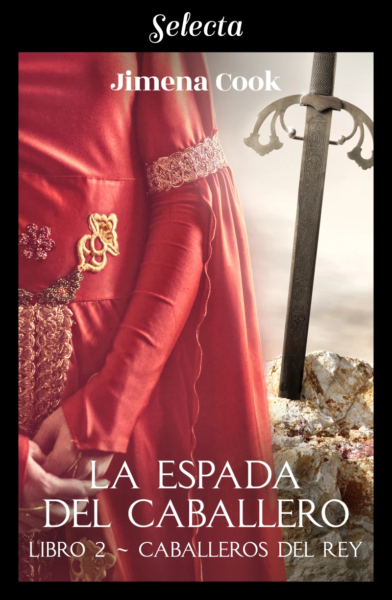 Portada: La espada del caballero (Caballeros del Rey 2)