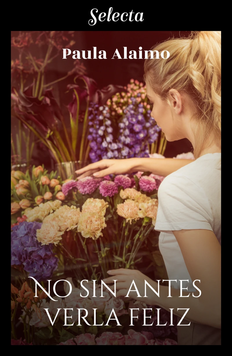 Portada: No sin antes verla feliz