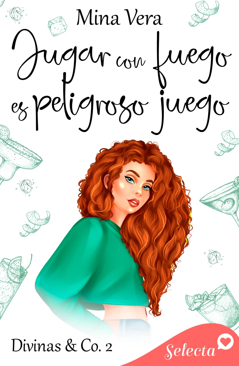 Portada: Jugar con fuego es peligroso juego (Divinas & Co. 2)