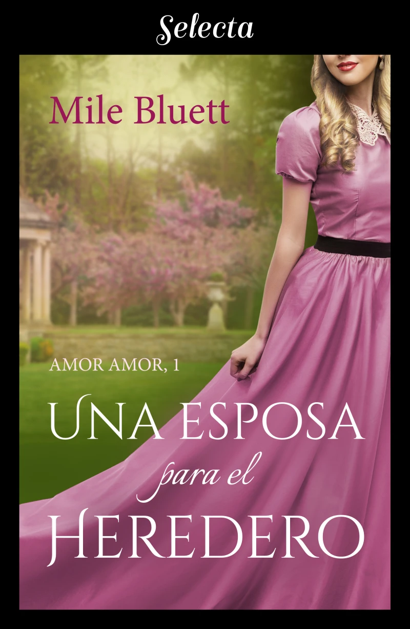 Portada: Una esposa para el heredero (Amor amor 1)