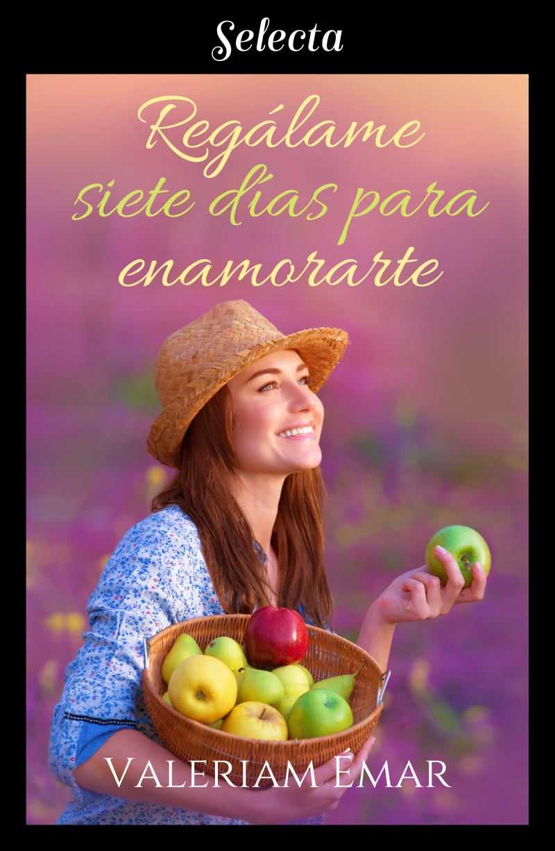 Portada: Regálame siete días para enamorarte