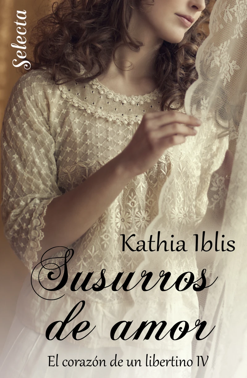 Portada: Susurros de amor (El corazón de un libertino 4)