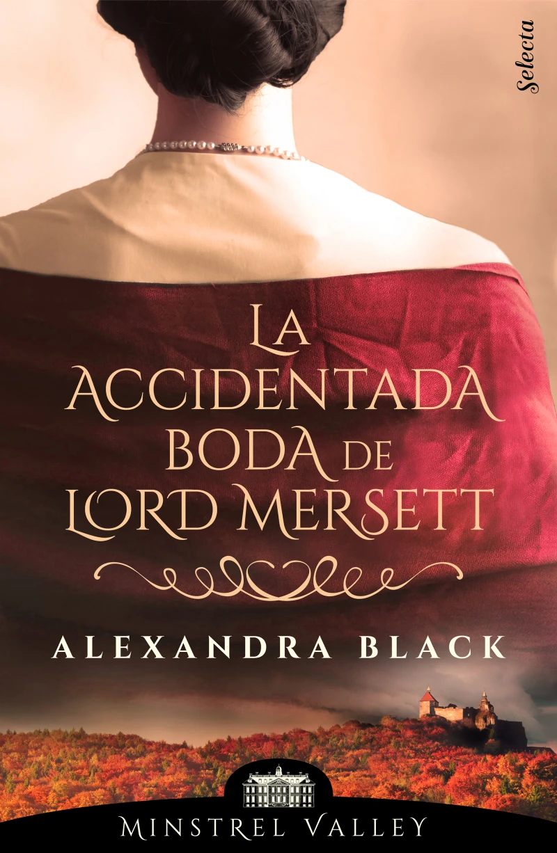 Portada: La accidentada boda de lord Mersett (Minstrel Valley 8)