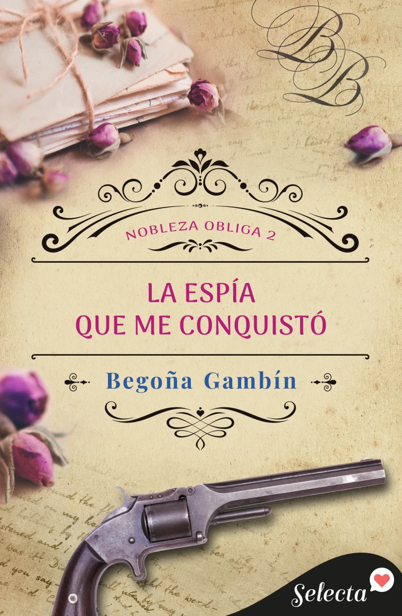 Portada: La espía que me conquistó (Nobleza obliga 2)