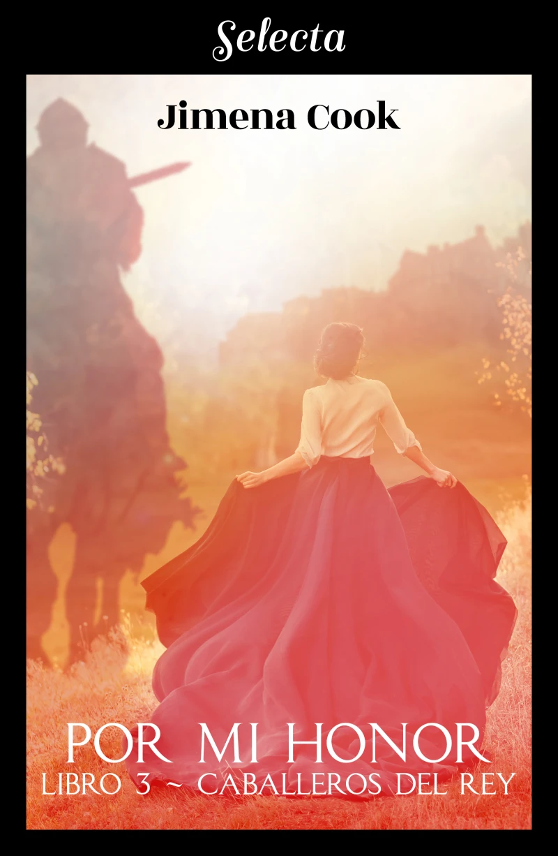 Portada: Por mi honor (Caballeros del Rey 3)
