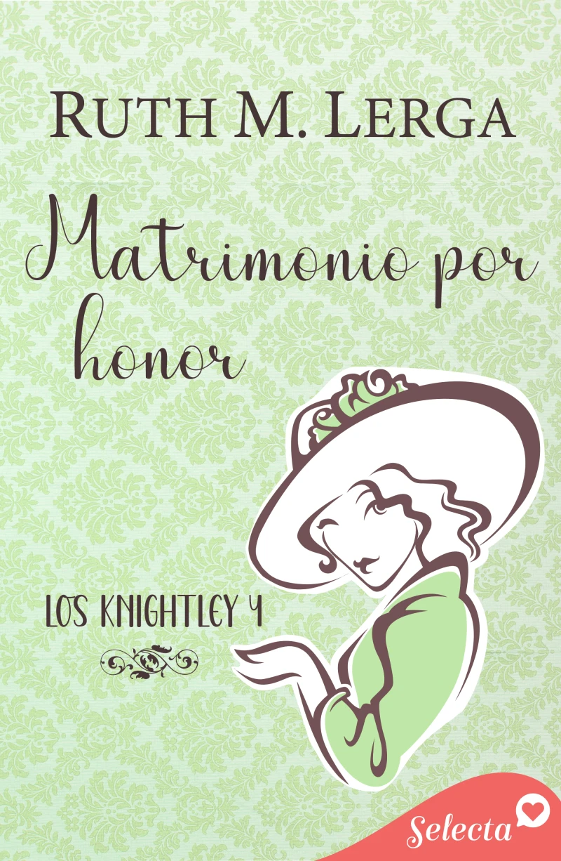 Portada: Matrimonio por honor (Los Knightley 4)