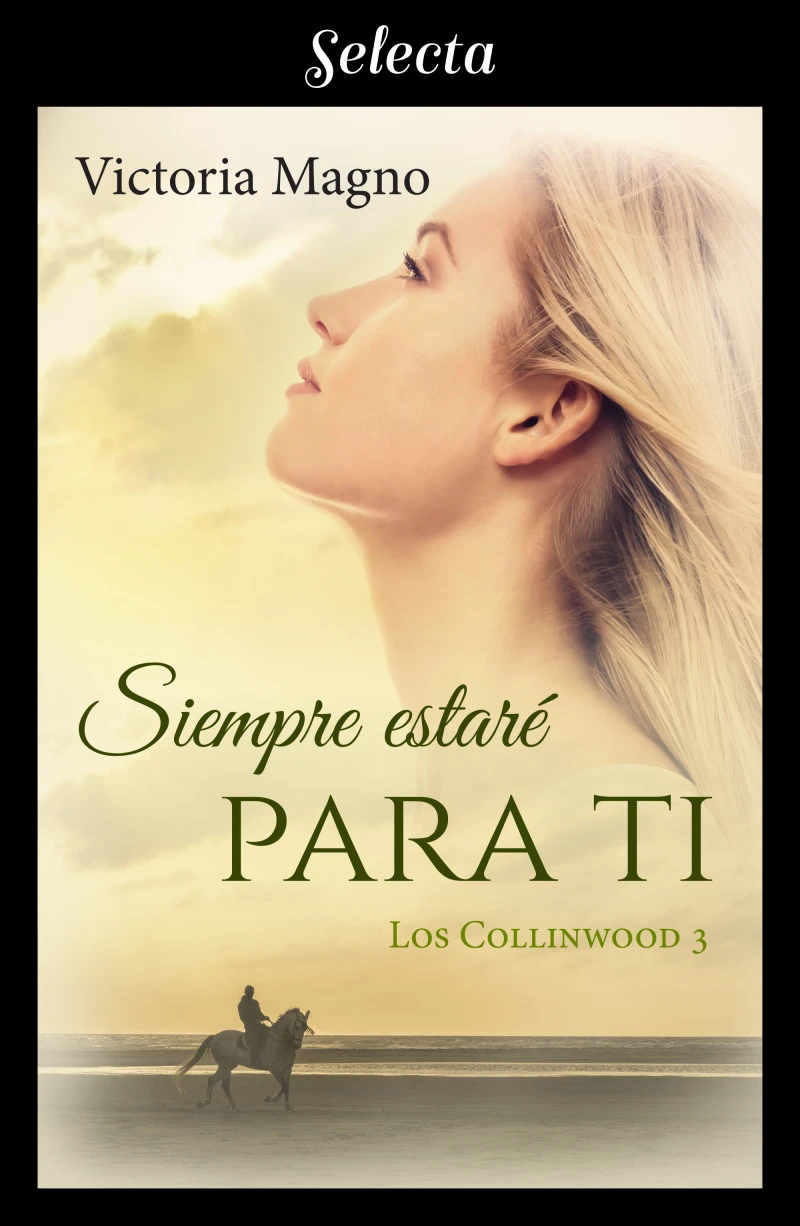 Portada: Siempre estaré para ti (Los Collinwood 3)