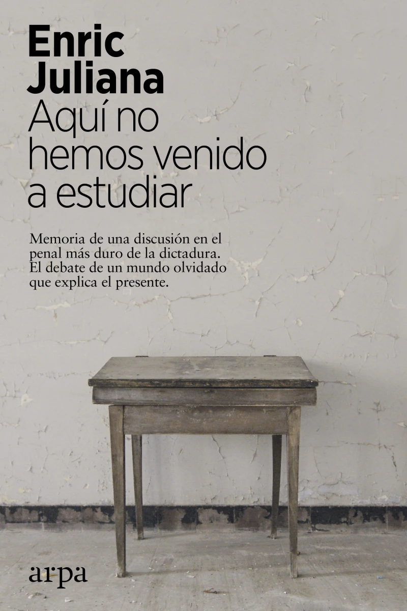 Portada: Aquí no hemos venido a estudiar