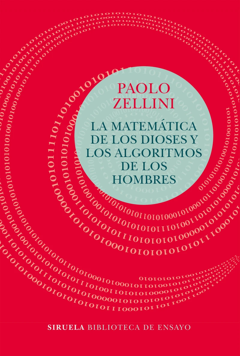 Portada: La matemática de los dioses y los algoritmos de los hombres