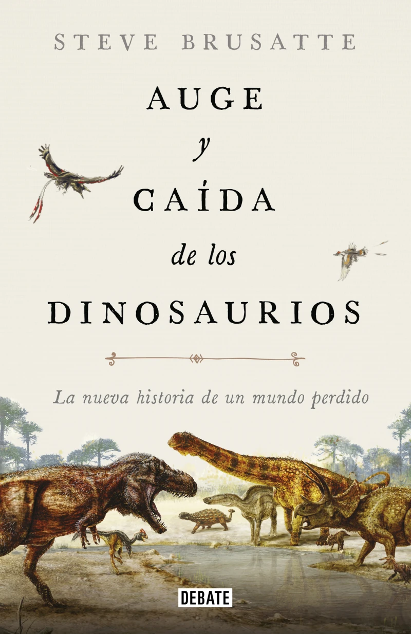 Portada: Auge y caída de los dinosaurios
