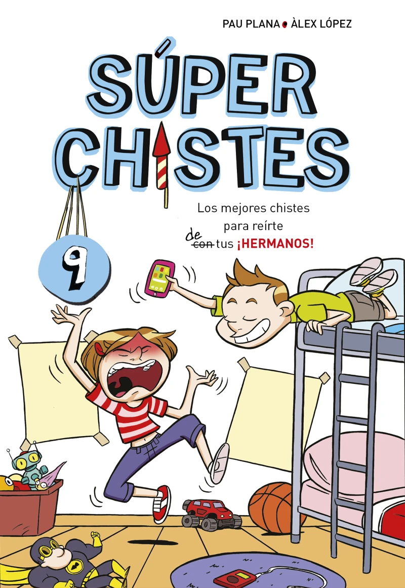 Portada: Súper Chistes 9 - Los mejores chistes para reírte (con) de tus ¡HERMANOS!