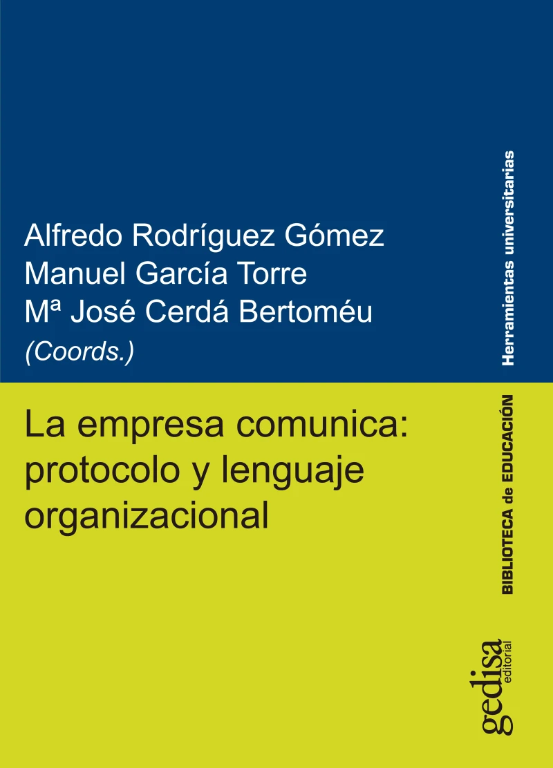 Portada: La empresa comunica: protocolo y lenguaje organizacional