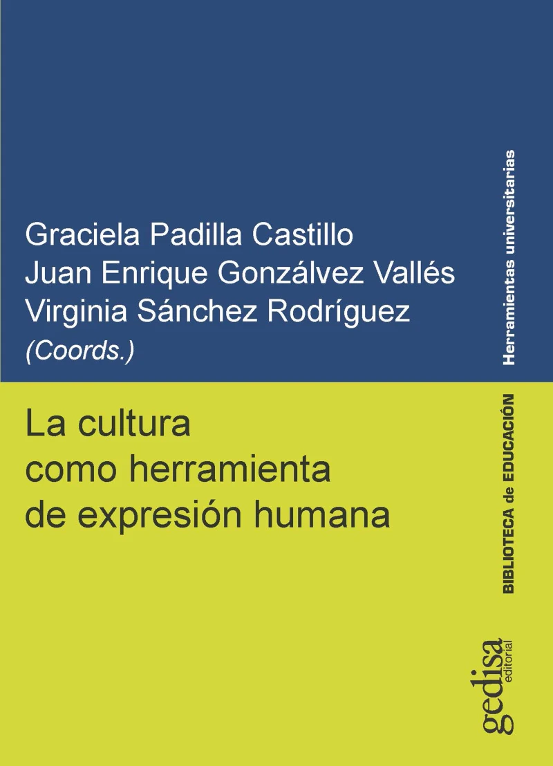 Portada: La cultura como herramienta de expresión humana
