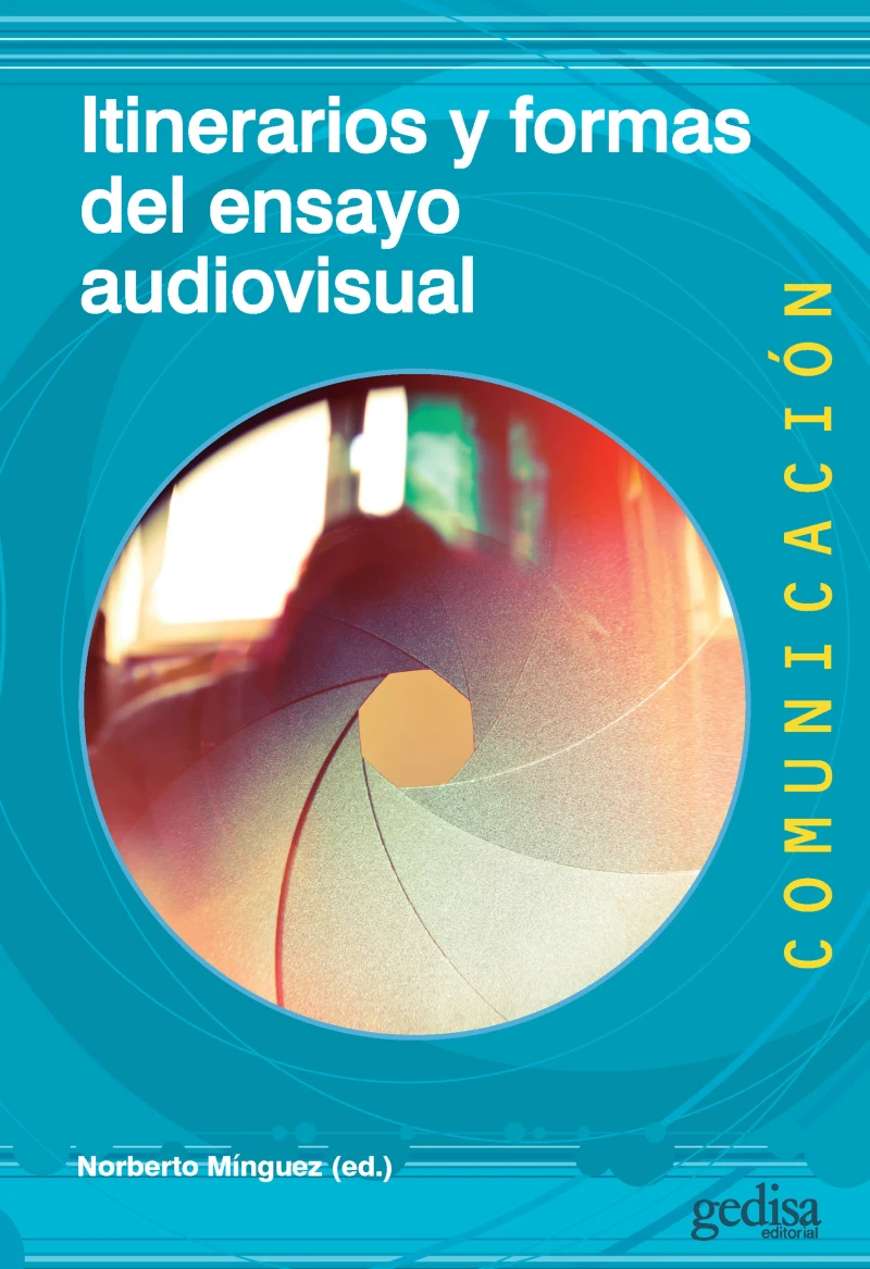 Portada: Itinerarios y formas del ensayo audiovisual