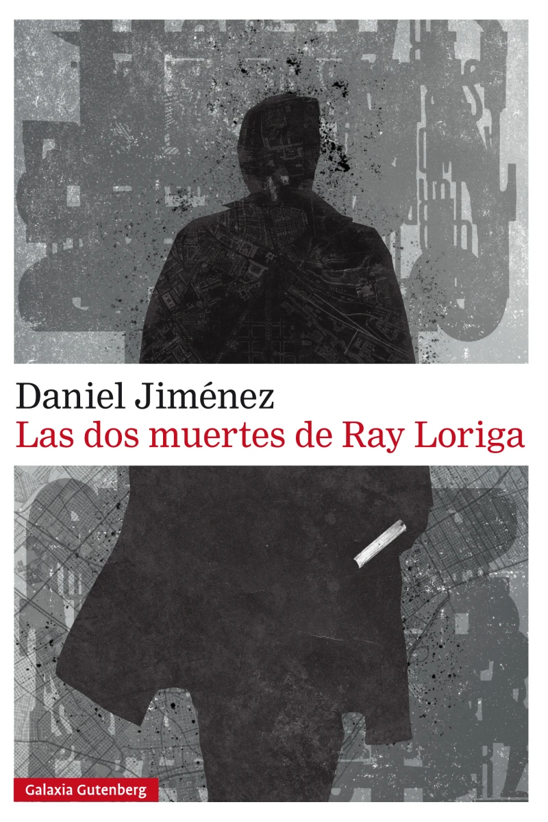 Portada: Las dos muertes de Ray Loriga
