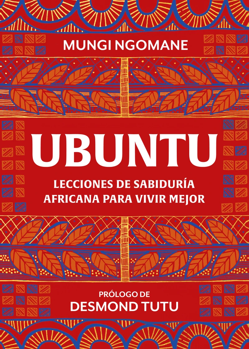 Portada: Ubuntu. Lecciones de sabiduría africana para vivir mejor