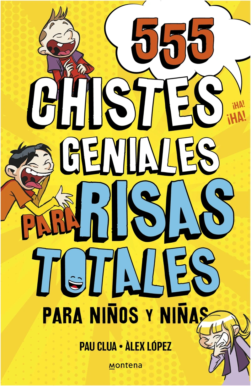 Portada: 555 chistes geniales para risas totales