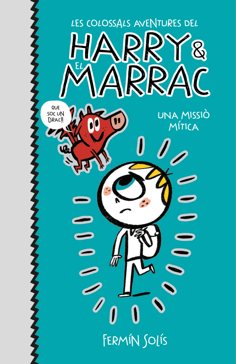 Portada: Les colossals aventures del Harry i el Marrac 1 - Una missió mítica