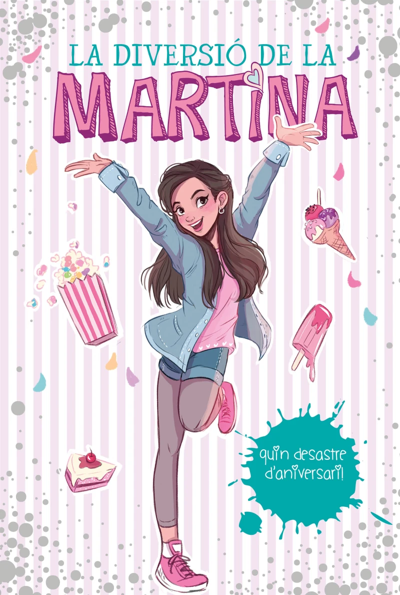 Portada: La diversió de la Martina 1 - Quin desastre d'aniversari!
