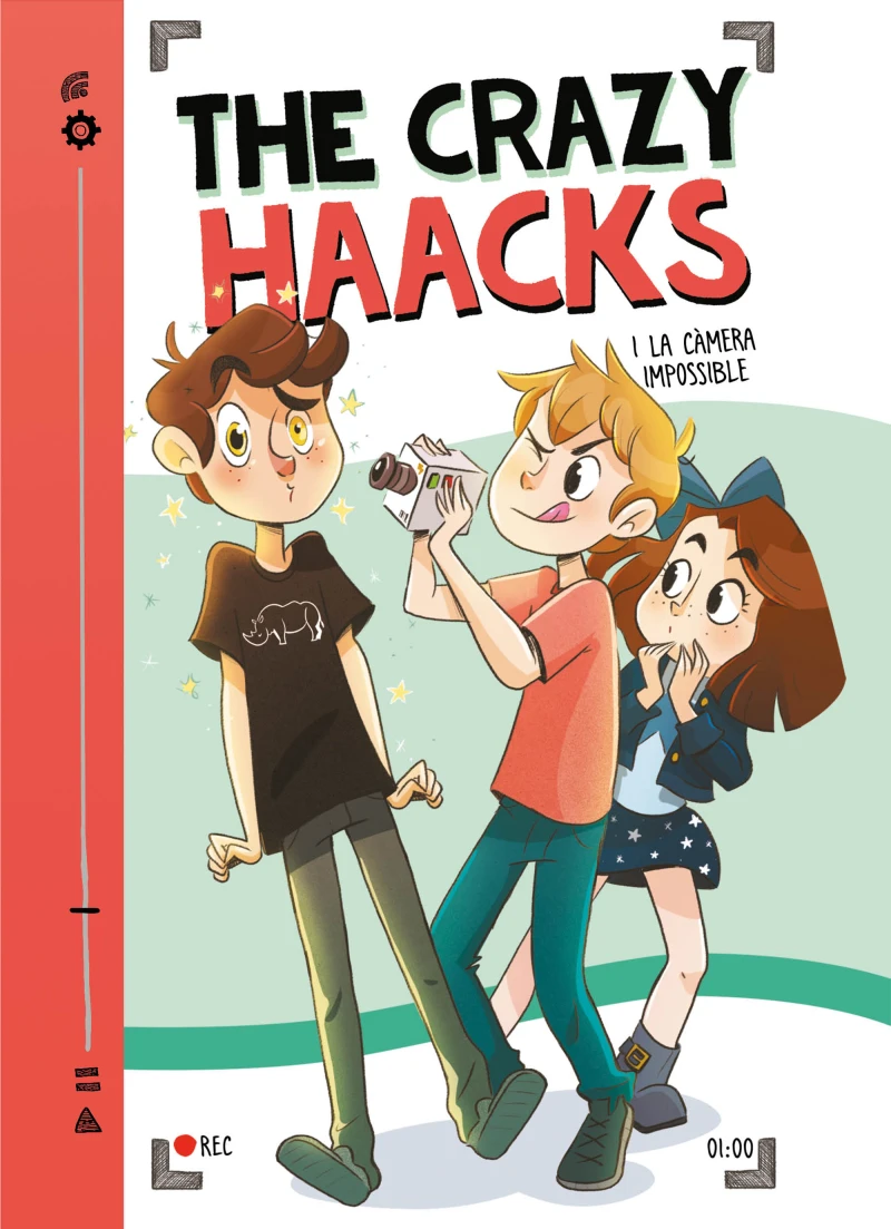 Portada: The Crazy Haacks i la càmera impossible (Sèrie The Crazy Haacks 1)