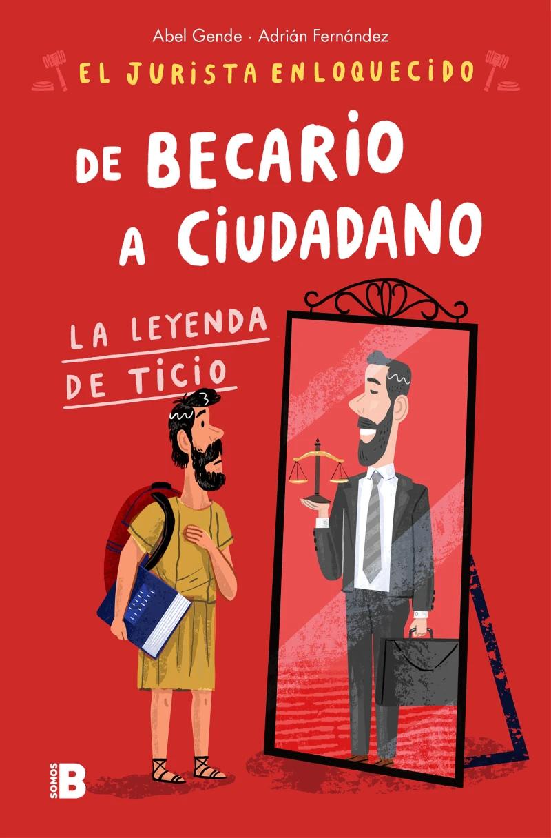 Portada: De becario a ciudadano (El Jurista Enloquecido)
