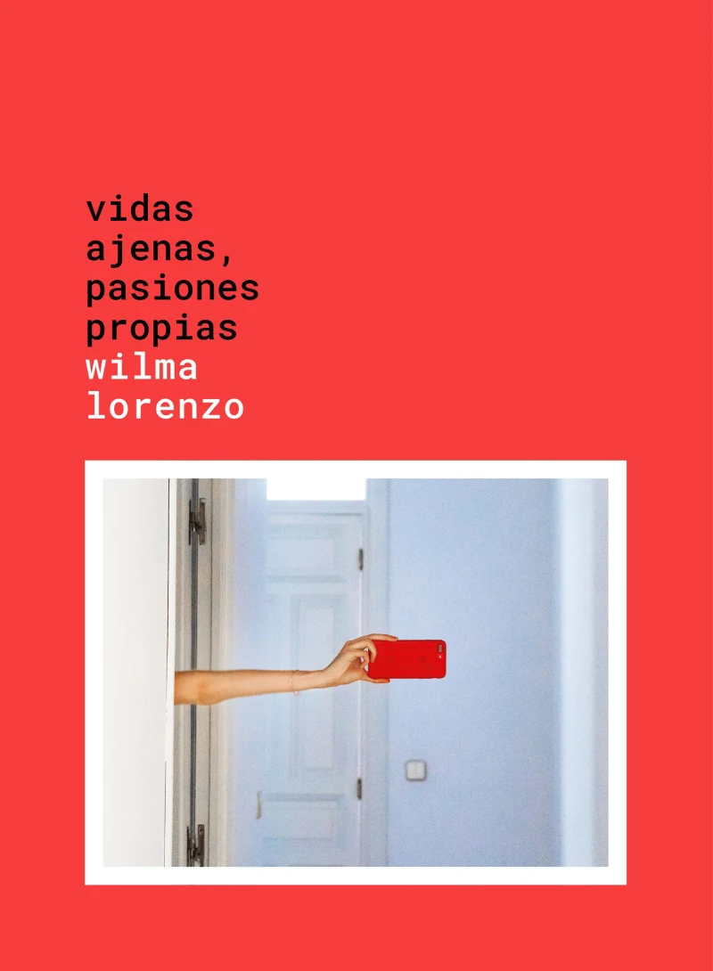Portada: Vidas ajenas, pasiones propias