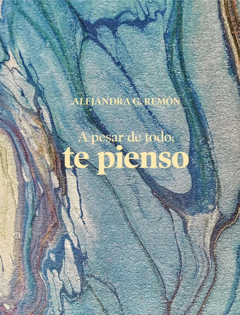 Portada: A pesar de todo, te pienso