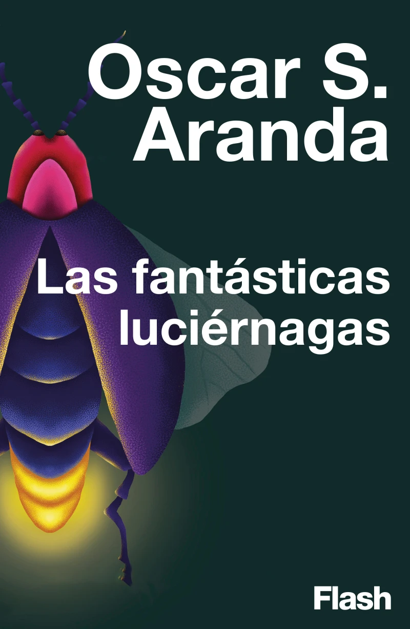 Portada: Las fantásticas luciérnagas