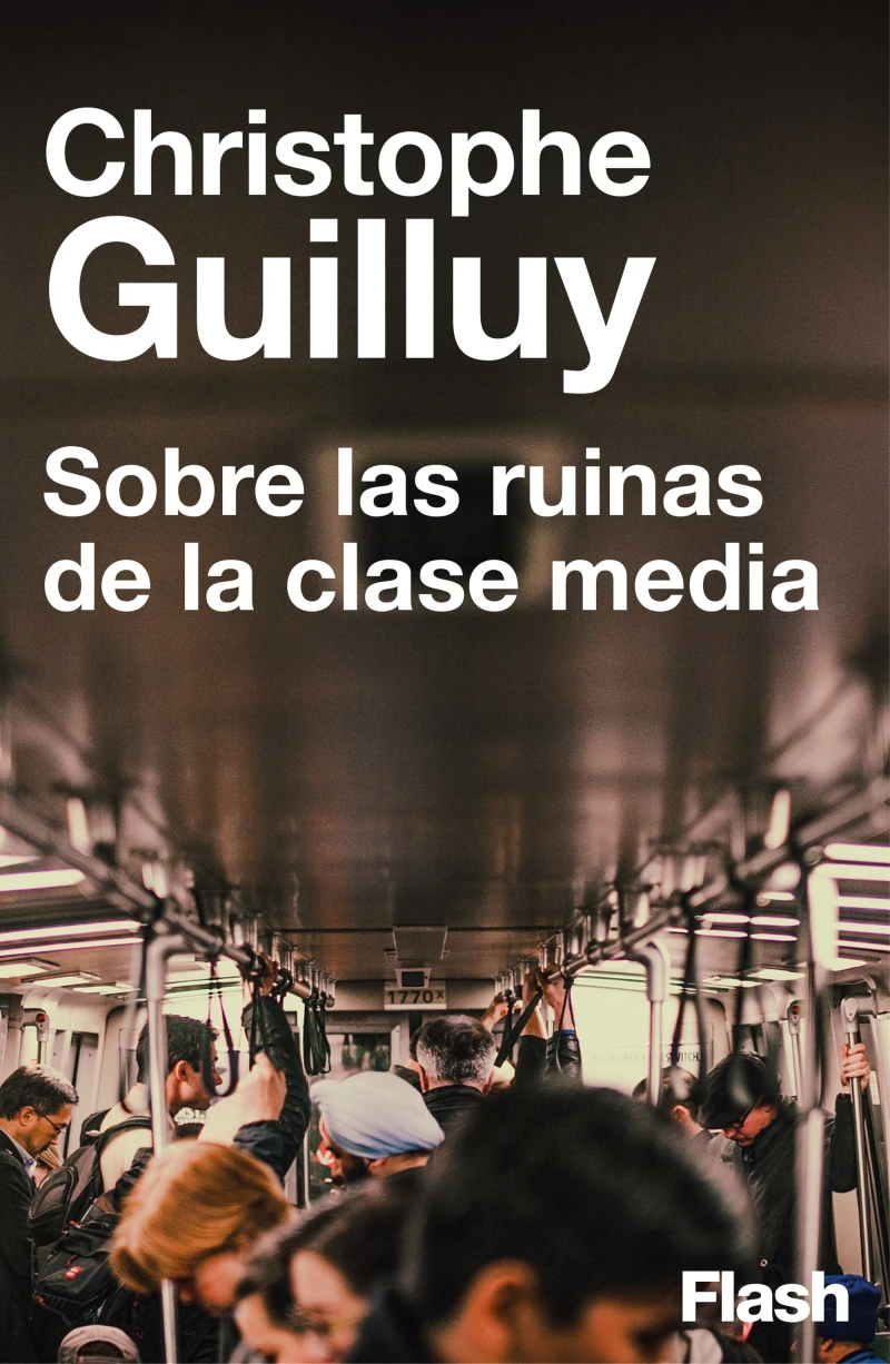 Portada: Sobre las ruinas de la clase media