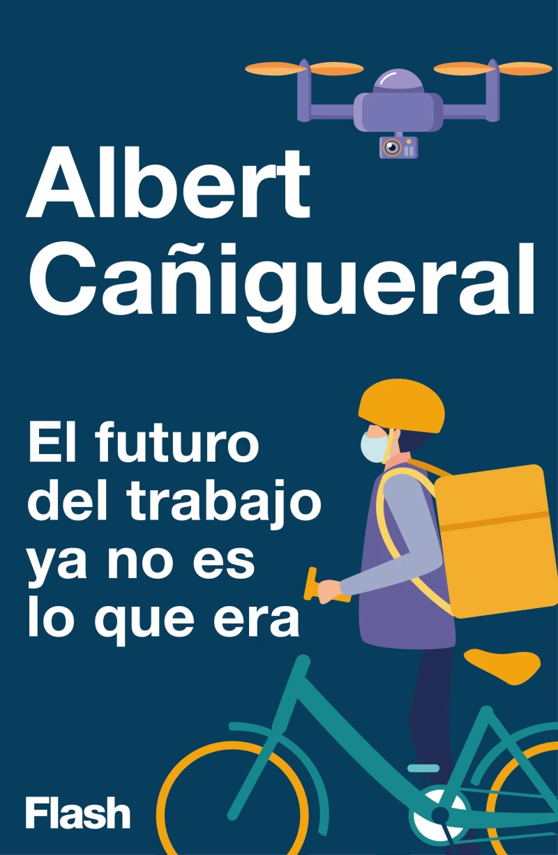 Portada: El futuro del trabajo ya no es lo que era
