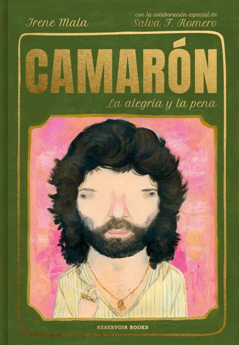 Portada: Camarón, la alegría y la pena