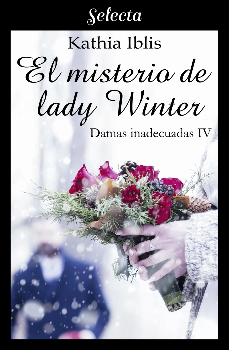 Portada: El misterio de lady Wynter (Damas inadecuadas 4)
