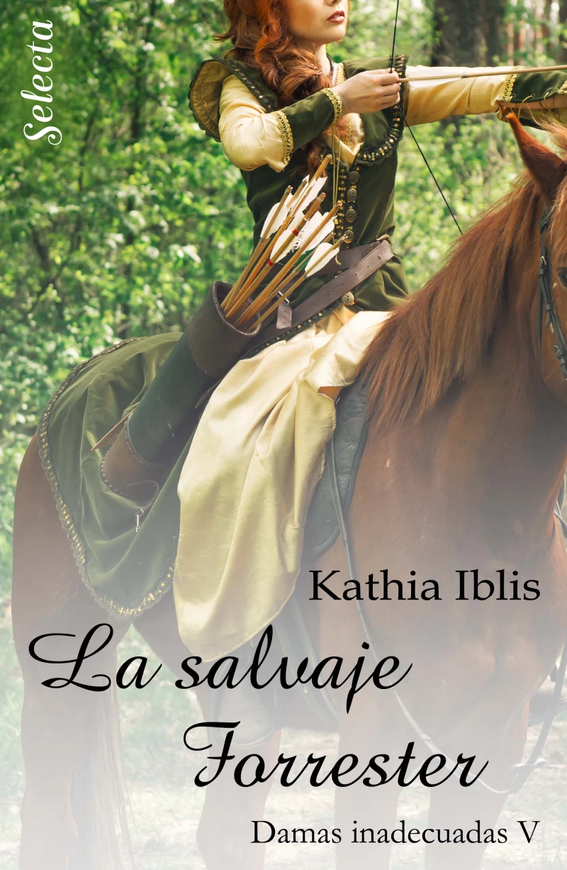 Portada: La salvaje Forrester (Damas inadecuadas 5)