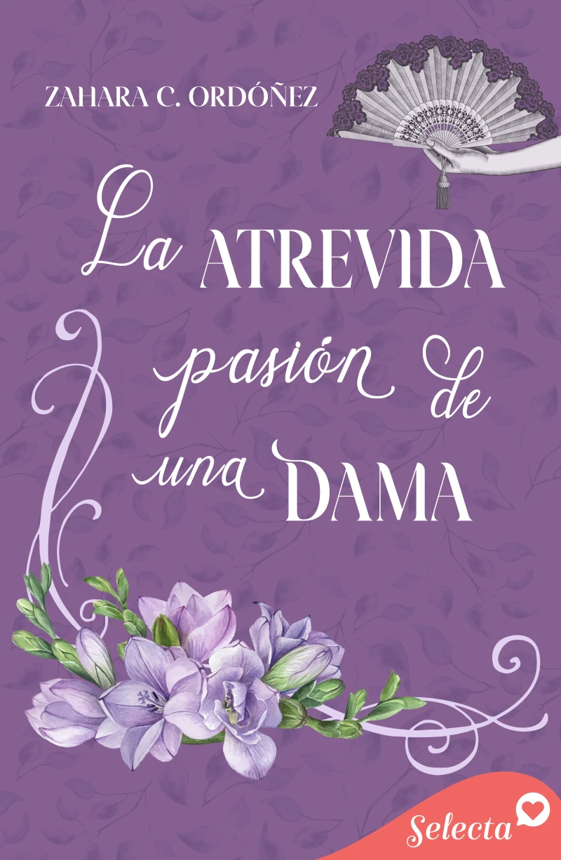 Portada: La atrevida pasión de una dama