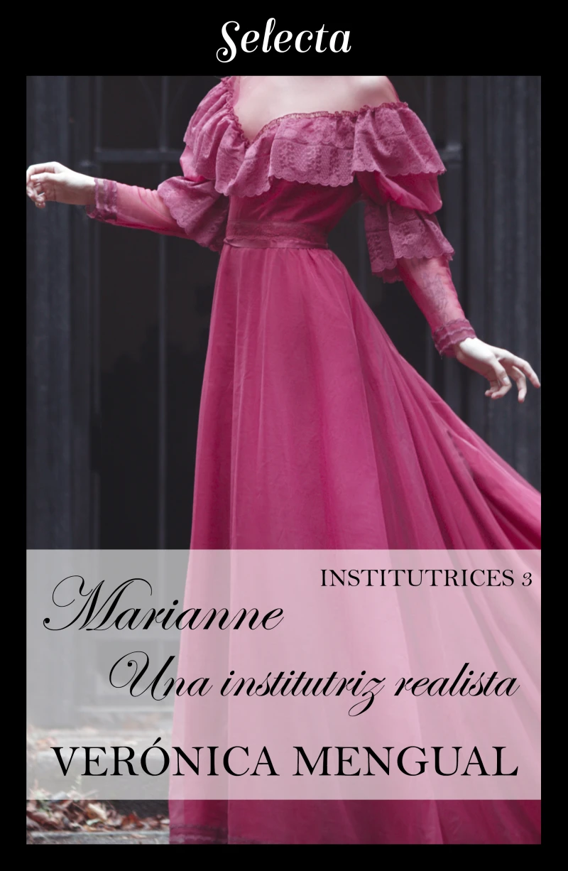 Portada: Marianne, una institutriz realista (Institutrices 3)