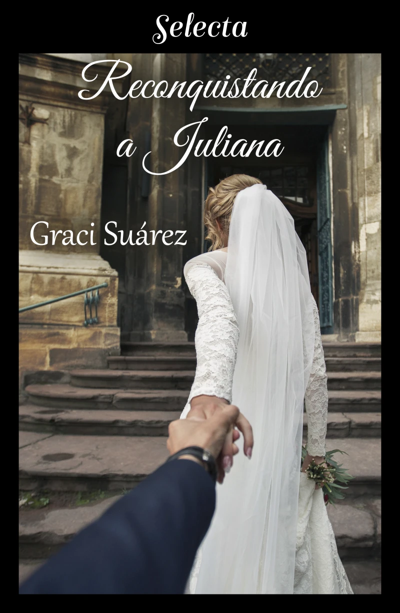 Portada: Reconquistando a Juliana
